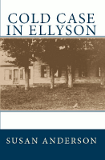 Cold Case in Ellyson by Susan Anderson
